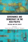 Governance and Democracy in the Asia-Pacific cover