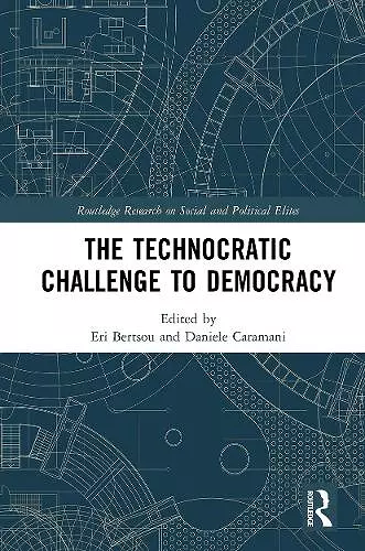 The Technocratic Challenge to Democracy cover