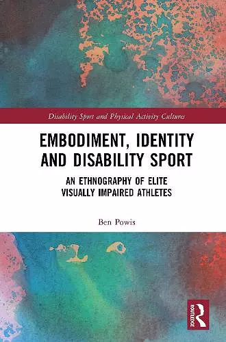 Embodiment, Identity and Disability Sport cover