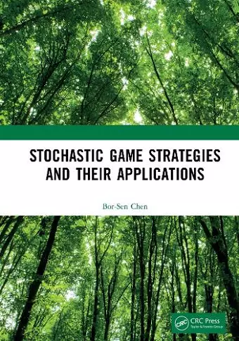 Stochastic Game Strategies and their Applications cover