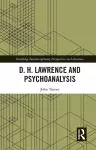 D. H. Lawrence and Psychoanalysis cover