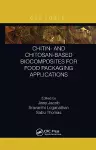 Chitin- and Chitosan-Based Biocomposites for Food Packaging Applications cover