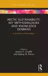 Arctic Sustainability, Key Methodologies and Knowledge Domains cover