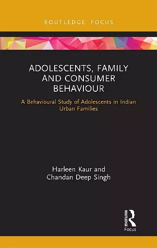 Adolescents, Family and Consumer Behaviour cover