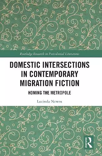 Domestic Intersections in Contemporary Migration Fiction cover