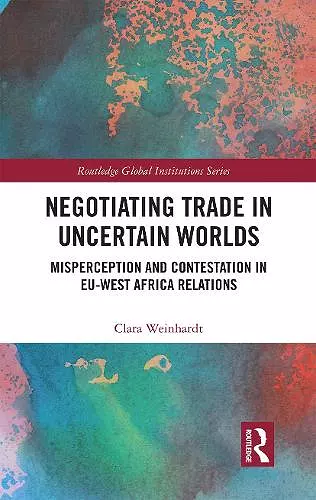 Negotiating Trade in Uncertain Worlds cover