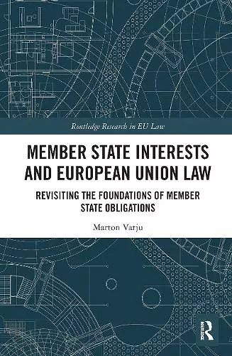 Member State Interests and European Union Law cover