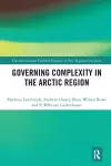 Governing Complexity in the Arctic Region cover