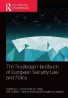 The Routledge Handbook of European Security Law and Policy cover