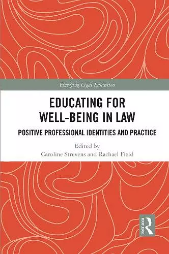 Educating for Well-Being in Law cover