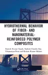 Hydrothermal Behavior of Fiber- and Nanomaterial-Reinforced Polymer Composites cover