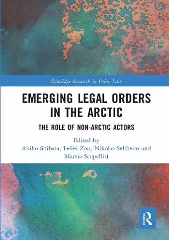 Emerging Legal Orders in the Arctic cover