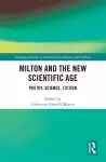 Milton and the New Scientific Age cover