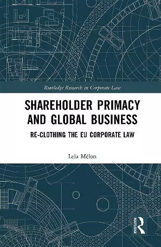 Shareholder Primacy and Global Business cover