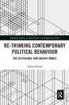 Re-thinking Contemporary Political Behaviour cover