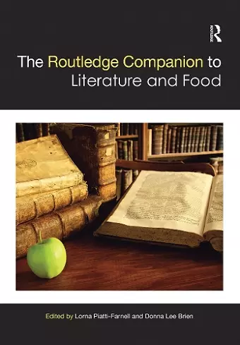 The Routledge Companion to Literature and Food cover