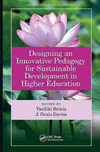 Designing an Innovative Pedagogy for Sustainable Development in Higher Education cover