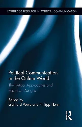 Political Communication in the Online World cover