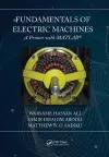 Fundamentals of Electric Machines: A Primer with MATLAB cover