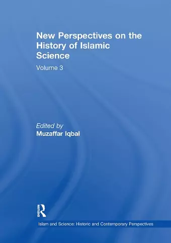 New Perspectives on the History of Islamic Science cover