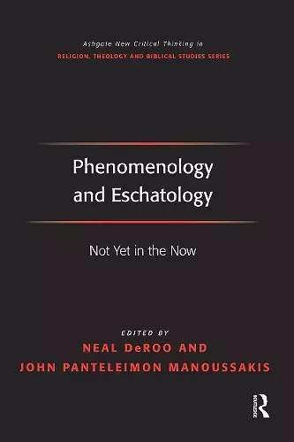 Phenomenology and Eschatology cover