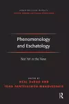 Phenomenology and Eschatology cover