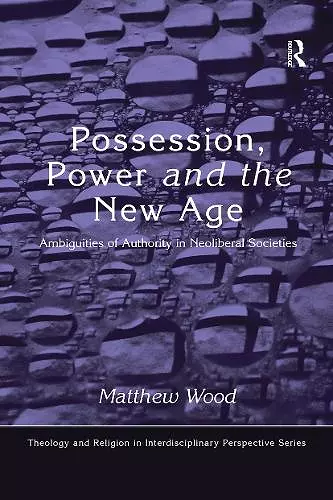 Possession, Power and the New Age cover