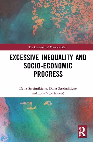 Excessive Inequality and Socio-Economic Progress cover