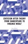 Criticism After Theory from Shakespeare to Virginia Woolf cover
