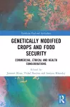 Genetically Modified Crops and Food Security cover