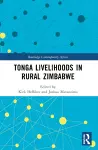 Tonga Livelihoods in Rural Zimbabwe cover