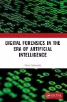 Digital Forensics in the Era of Artificial Intelligence cover