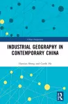 Industrial Geography in Contemporary China cover