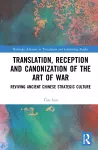 Translation, Reception and Canonization of The Art of War cover