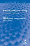 Between Centre and Locality cover