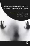 The (Mis)Representation of Queer Lives in True Crime cover