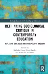 Rethinking Sociological Critique in Contemporary Education cover