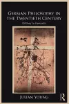 German Philosophy in the Twentieth Century cover