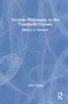 German Philosophy in the Twentieth Century cover