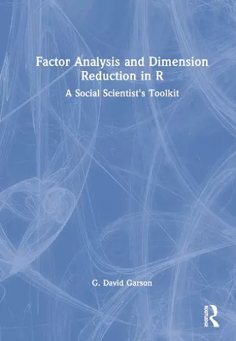 Factor Analysis and Dimension Reduction in R cover