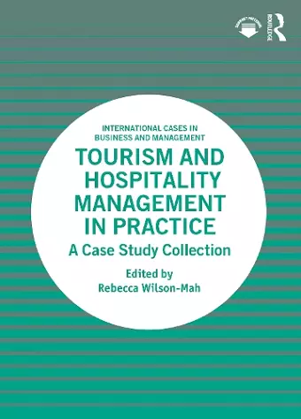 Tourism and Hospitality Management in Practice cover
