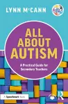 All About Autism: A Practical Guide for Secondary Teachers cover