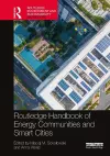 Routledge Handbook of Energy Communities and Smart Cities cover