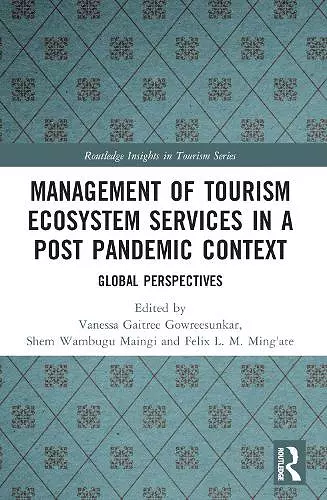 Management of Tourism Ecosystem Services in a Post Pandemic Context cover