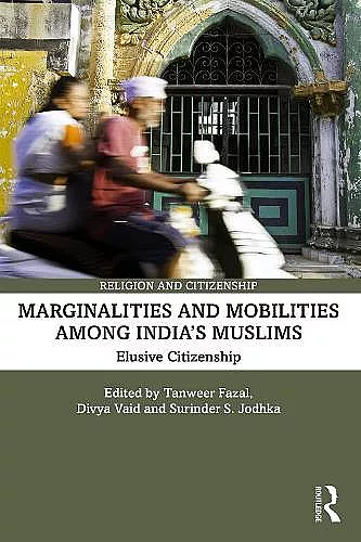 Marginalities and Mobilities among India’s Muslims cover