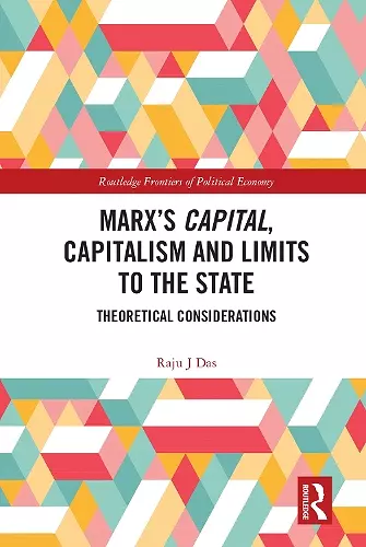 Marx’s Capital, Capitalism and Limits to the State cover