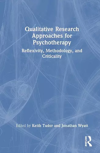 Qualitative Research Approaches for Psychotherapy cover