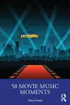 50 Movie Music Moments cover