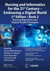 Nursing and Informatics for the 21st Century - Embracing a Digital World, 3rd Edition - Book 2 cover