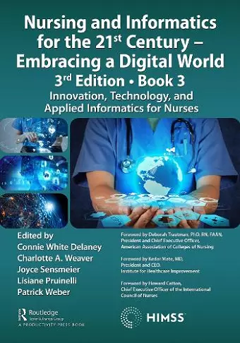 Nursing and Informatics for the 21st Century - Embracing a Digital World, 3rd Edition, Book 3 cover